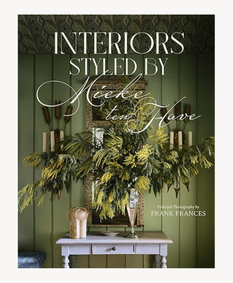 Interiors: Styled by Mieke ten Have